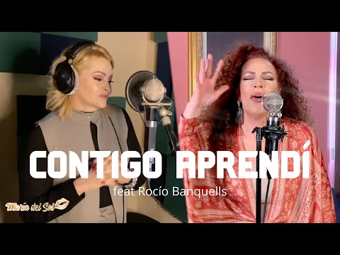 CONTIGO APRENDÍ feat Rocío Banquells