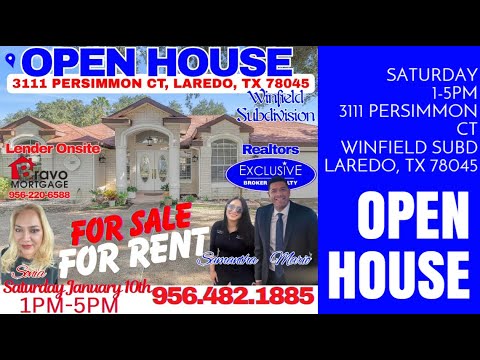 🏡 OPEN HOUSE 📍 💥 FOR SALE • FOR RENT | LUXURY OPEN HOUSE 🏡 📍 3111 Persimmon Ct, Laredo, TX 78045