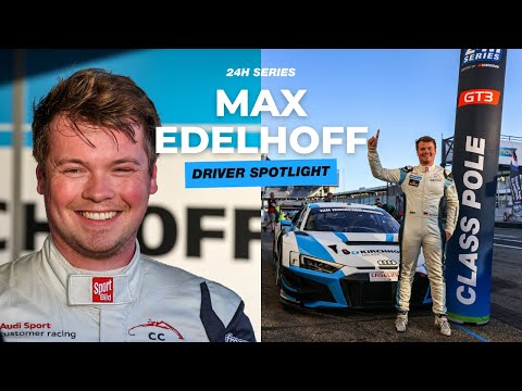 Max Edelhoff - Driver Spotlight - Hankook 12H HOCKENHEIMRING 2022