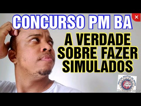 Concurso PM ba 2023 vale a pena fazer simulados para medir meu nível de conhecimento?