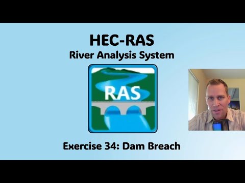 HEC RAS Exercise 34 - Dam Breach