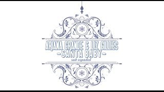Ariana Grande &amp; Liz Gillies - Santa Baby ( Sub Español )