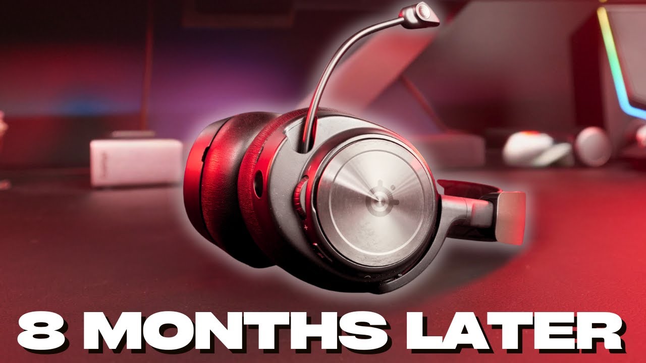 Steelseries Arctis Nova Pro Wireless: 8 Month Review (STILL Worth It?)