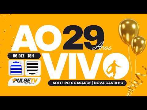 JOGO SOLTEIRO X CASADOS | ANIVERSÁRIO 29 ANOS DE NOVA CASTILHO