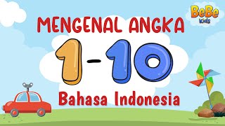 Download lagu Belajar Mengenal Angka 1-10 Bahasa Indonesia | Bebe Kids mp3 Download lagu Belajar Mengenal Angka 1-10 Bahasa Indonesia | Bebe Kids mp3