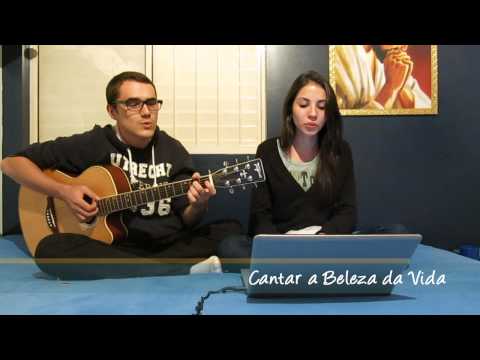Cantar A Beleza Da Vida video