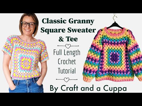 The Classic Granny Sweater & Granny Tee, Crochet...