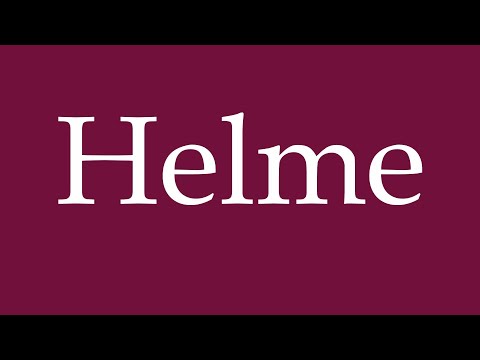 How to Pronounce ''Helme'' (Helmets) Correctly in German
