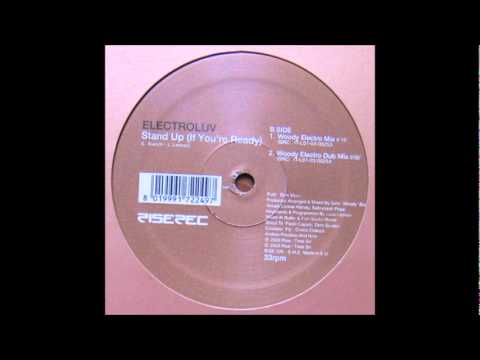 Electroluv - Stand Up (If You're Ready) (Harlem Hustlers Central Park Mix) (2003)