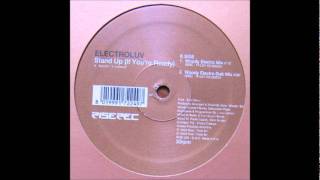 Electroluv - Stand Up (If You're Ready) (Harlem Hustlers Central Park Mix) (2003)