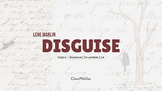 Download lagu Lene Marline – Disguise  | Lirik dan Terjemahan Bahasa Indonesia mp3