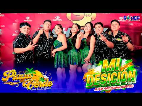 Playa Verde - Mi Desicion | Video Oficial