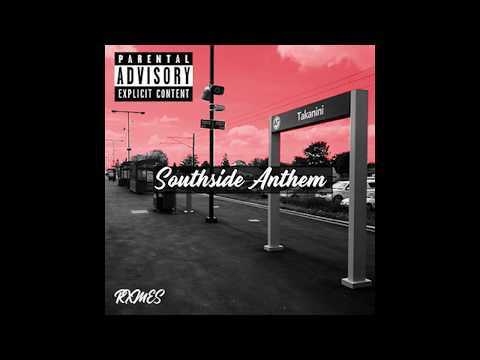 Rxmes - Southside Anthem (Audio)