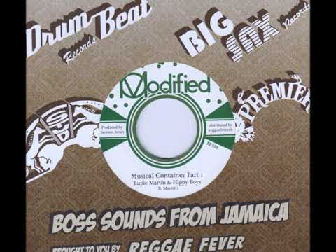 Rupie Martin+Hippy Boys - Musical Container Part 1 & Part 2