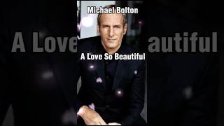 Download lagu Michael Bolton - A Love So Beautiful #lyrics #shorts mp3