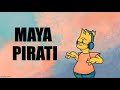 Maya Pirati -  slowed and reverbed