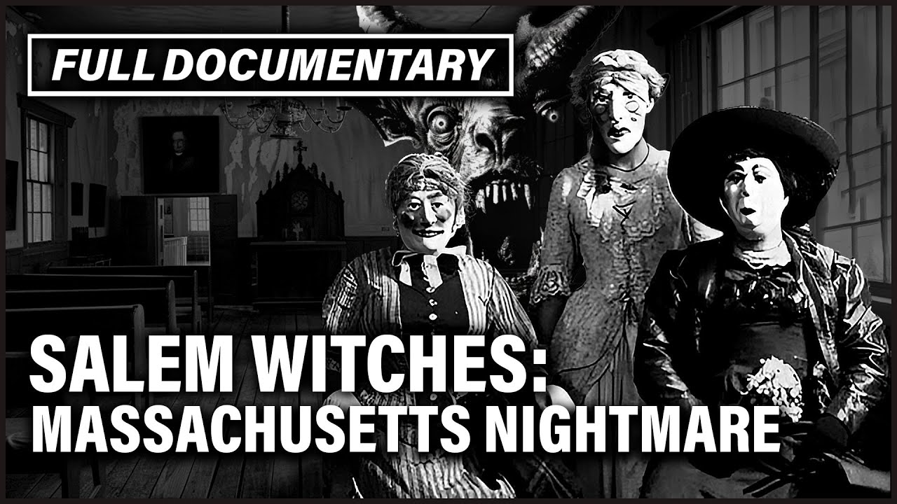 Witch Hunt in Salem: Americas Darkest Curse I Full Documentary