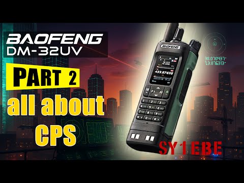 Mastering the DM-32UV! APRS Setup & CPS Programming Explained – PART 2 / SY1EBE