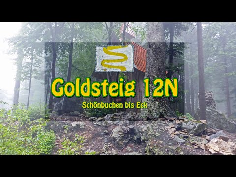 Goldsteig 12N von Schönbuchen nach Eck