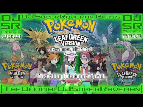 DJSR Play's: Pokémon: Leaf Green Version (Part 04) [Travelling To Lavender Town]