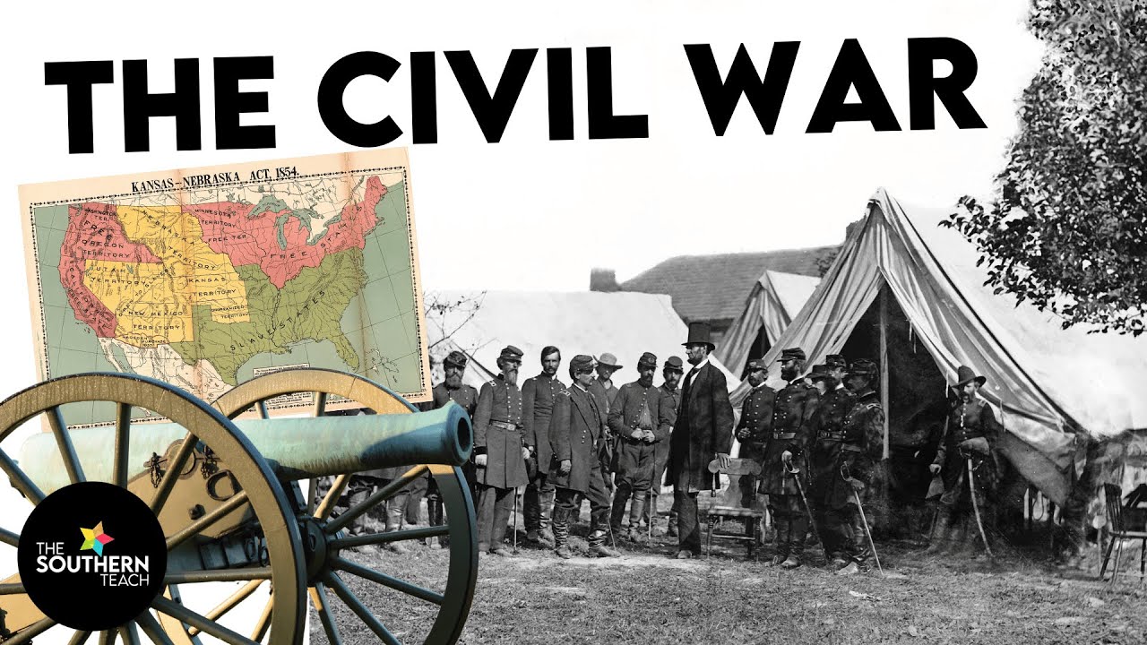 The Civil War Explained | Causes, Key Battles and Events, and Effects of the American Civil War