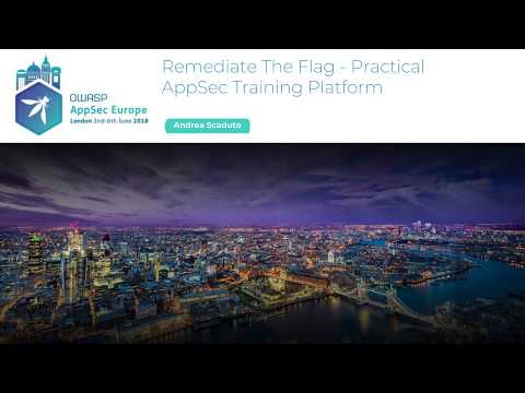 Image thumbnail for talk Remediate The Flag - Practical AppSec Training Platform