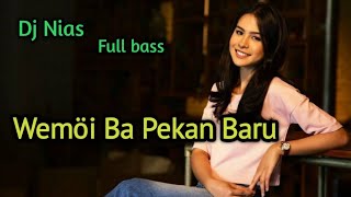 Download lagu Dj Nias - Wemoi Ba Pekan Baru || Zion Music mp3