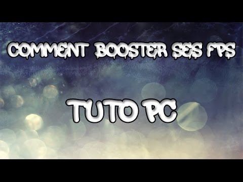 comment regler ses fps