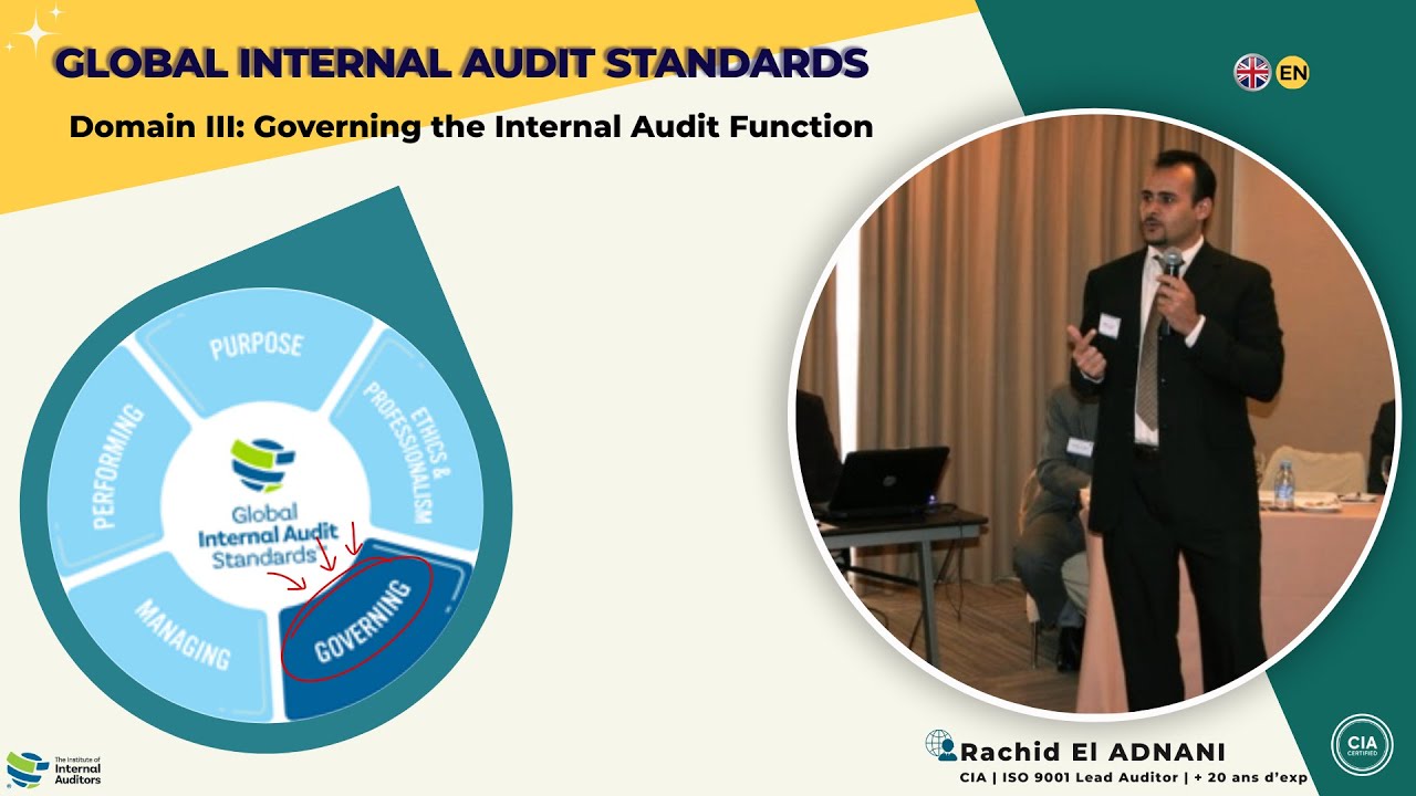 Governing the Internal Audit Function   IIA Global Audit Standards Domain III