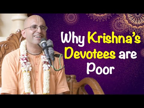 Why Krishna's Devotees are Poor || HG Amogh Lila Prabhu