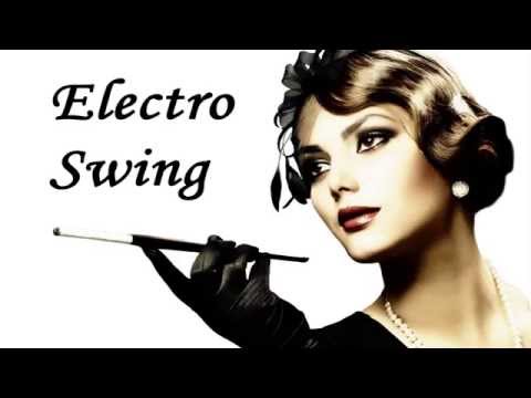Electro Swing Mix Ep.5 (mixed by 9T)