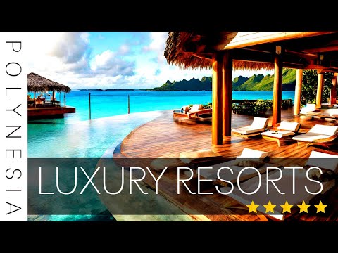 Top 10 Luxury Resorts in French Polynesia | Ultimate Polynesian Paradise