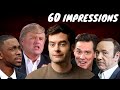 60 Hilarious Impressions under 20 Minutes