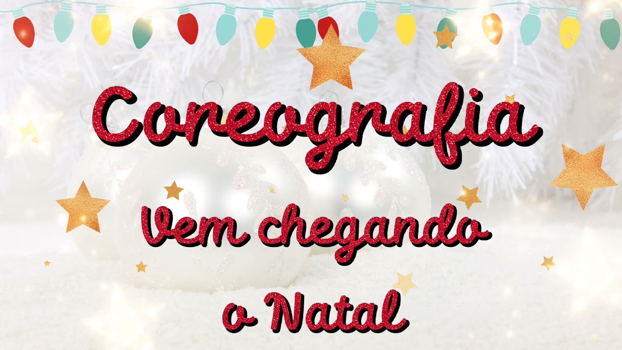 VEM CHEGANDO O NATAL  - COREOGRAFIA PARA O NATAL | Tia Jéssica