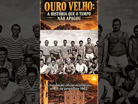 OURO VELHO: A HISTÓRIA QUE O TEMPO NÃO APAGOU #pretoebranco #paraíba #nordeste #ourovelho