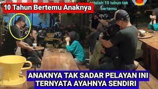 Download lagu Anak Tak Kenal Ayah Momen Haru Pertemuan Ayah Dan Anak 10 Tahun Merantau Pulang Nyamar Jadi Pelayan mp3