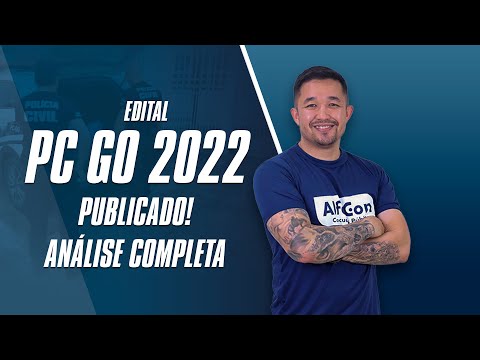 CONCURSO PC GO 2022 - Análise de Edital - AlfaCon