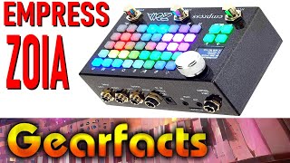Empress Effects ZOIA - What To Know & Where To Buy | Equipboard Empress Effects ZOIA - What To Know & Where To Buy | Equipboard