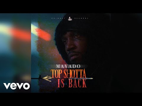 Mavado - Top Shotta Is Back (Official Audio)