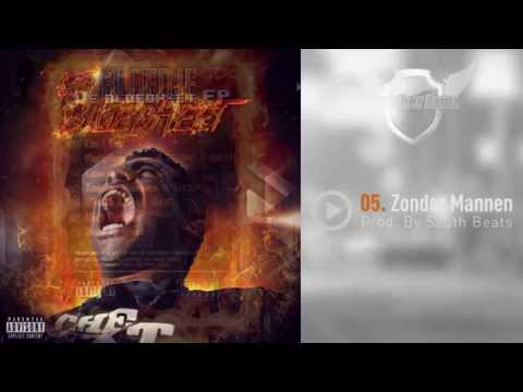 05 - Bloedje - Zonder Mannen ft. Ghost [EP: BloedHeet]