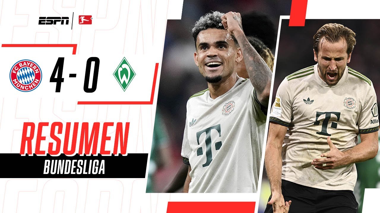 GOL DE LUCHO DÍAZ Y DOBLETE DE KANE PARA LA GOLEADA DEL BAYERN | B. Munich 4-0 W. Bremen | RESUMEN