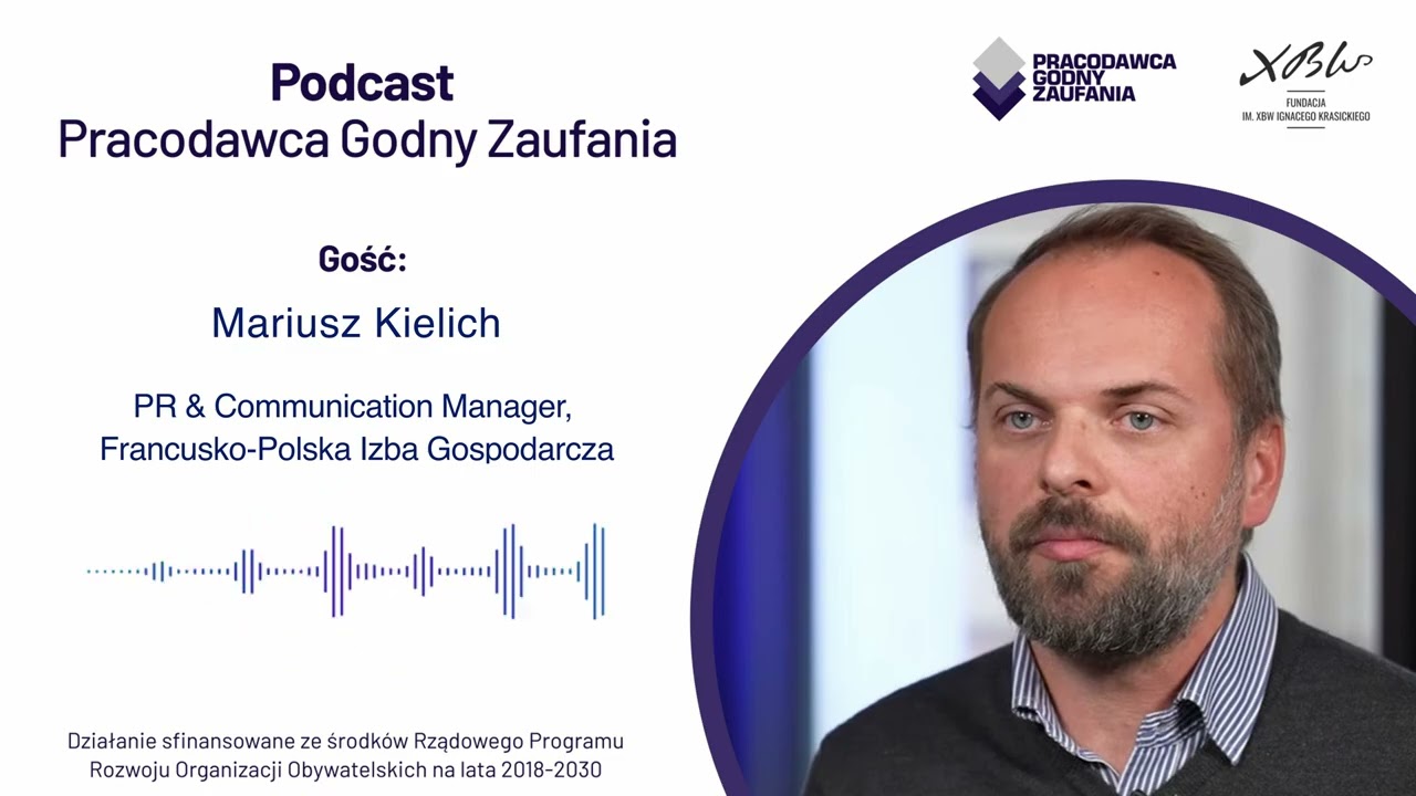 Mariusz Kielich: Francuskie firmy stworzyły w Polsce ćwierć miliona miejsc pracy | Podcast PGZ