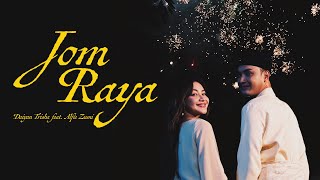 Download lagu Jom Raya - Daiyan Trisha feat Alfie Zumi mp3 Download lagu Jom Raya - Daiyan Trisha feat Alfie Zumi mp3