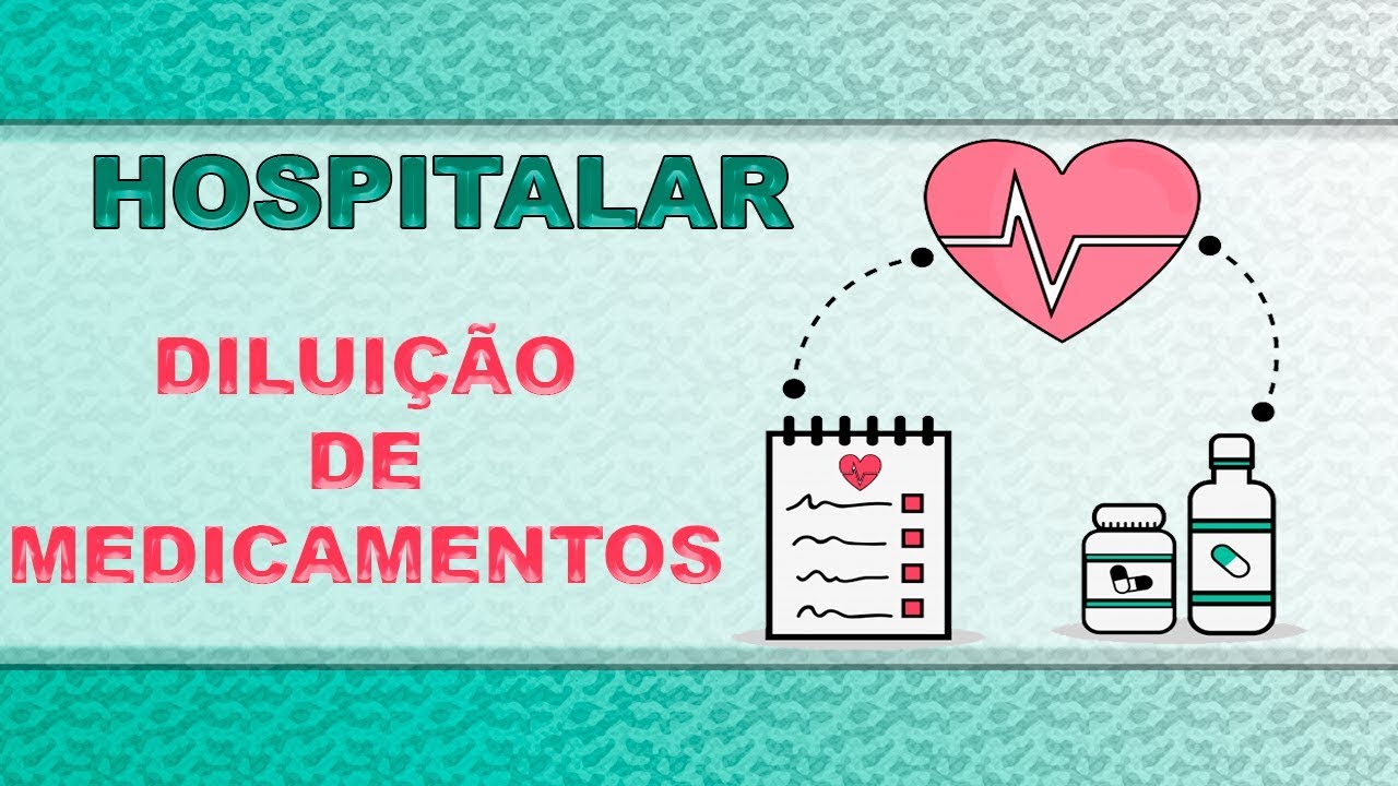 Watch Now HOSPITALAR - Cálculos para Diluição de Medicamentos HOSPITALAR - Cálculos para Diluição de Medicamentos