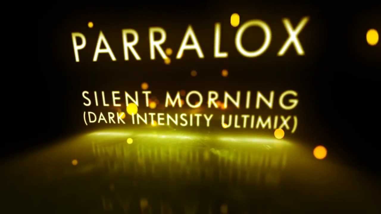 Parralox - Silent Morning (Dark Intensity Remix) feat Ryan Adames (Music Video)