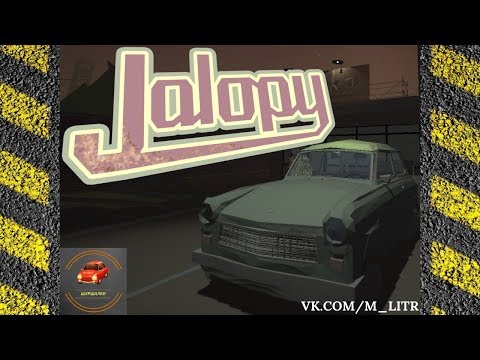 Jalopy - Собираем драндулет #1