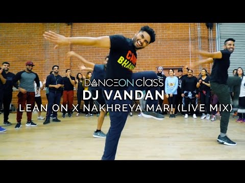 DJ VANDAN FT. NAKHREYA MARI REMIX, LEAN ON