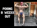 Natural Bodybuilding series 106 : Posing 9 weeks out !