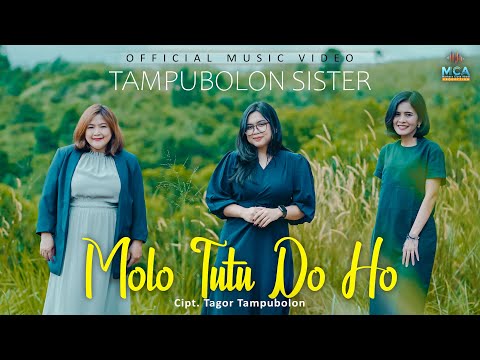 TAMPUBOLON SISTER || MOLO TUTU DO HO || LAGU POP BATAK TERBARU 2025 (OFFICIAL MUSIC VIDEO)