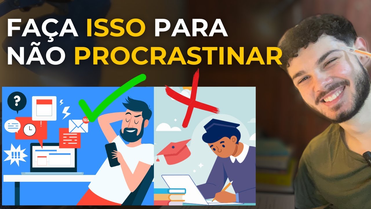 Eu PAREI de Procrastinar Quando Comecei a Fazer ISSO